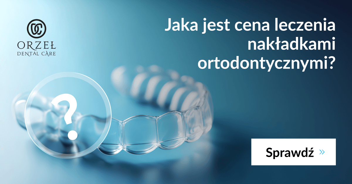 koszt nakładki invisalign - orzedł dental care